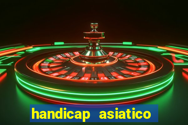 handicap asiatico 0.0 -0.5 bet365